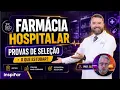Hospital Pharmacy - Selection Exams: What to Study? | Prof. Alexandre Martins