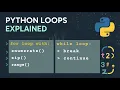 Python Loops Explained for Loop while Loop break continue enumerate zip