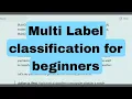 Multi Label classification for beginners