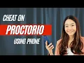 SMART WAY TO CHEAT ON PROCTORIO BYPASS PROCTORIO USING PHONE