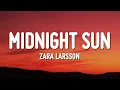 Download Lagu Zara Larsson - Midnight Sun (Lyrics)