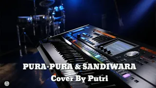 pura pura u0026 sandiwara cover by puput