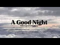 John Legend & Bloodpop® - A Good Night [Lyrics]
