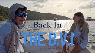 BVI Bound! The Next Leg of Our Southbound Sailing Adventure