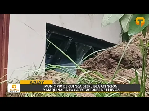 Municipio de Cuenca despliega atención y maquinaria por afectaciones de lluvias