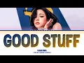Download Lagu 'GOOD STUFF' Karina Aespa (에스파) (카리나) solo (color coded lyrics) easy \u0026 hangul lyrics