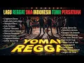 Download Lagu Playlist Lagu Reggae Ska Indonesia Tema Persatuan | Musik Reggae Persaudaraan | Yoman Reggae