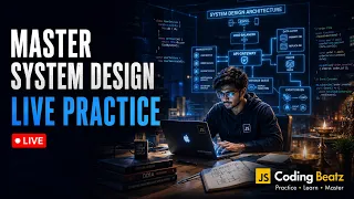 LIVE JavaScript System Design Practice Build Real-World Projects Together Coding Beatz