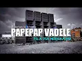 Download Lagu DJ PAPEPAP VADELE BILA DIA MENYUKAIKU X PAPALI MAMAM ( By Dj Topeng )