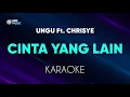 Download Lagu Ungu Ft. Chrisye - Cinta Yang Lain Karaoke