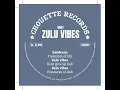 Lagu Sandeeno - Pressures Of Life + Pressure Of Dub (Zulu Vibes/Chouette Records)