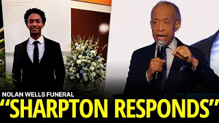 Nolan Wells Funeral Al Sharpton Demands Answers Offers Reward
