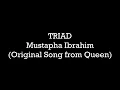 Download Lagu TRIAD - Mustapha Ibrahim (Original Song From Queen) Guitar Cover