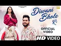 Download Lagu Diwani Bhole Ki (Official Video) Gulshan Music | Jaat Nia | New Haryanvi Bhole Song 2025