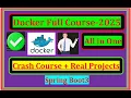 Docker Full Course for Beginners 2025 Java 21 Spring Boot 3 Projects