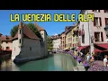Download Lagu ANNECY| Cosa vedere nella VENEZIA delle ALPI oltre al suo splendido LAGO