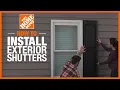 How to Install Exterior Shutters The Home Depot