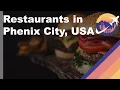Restaurants in Phenix City Alabama - USA