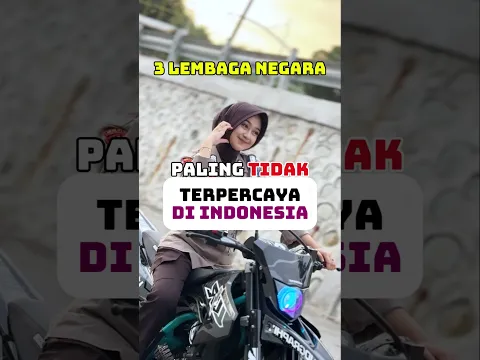 inilah 3 Lembaga negara paling tidak di percaya di Indonesia