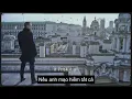 Writing's On The Wall - Sam Smith (From Spectre)(Lyrics & Vietsub)