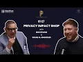 From Global Harmony to Regional Reality Navigating the Latest Privacy Landscape - S1 E7