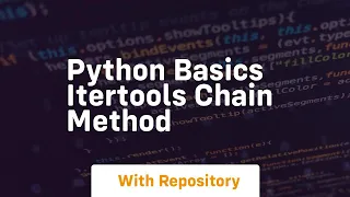 Python basics itertools chain method