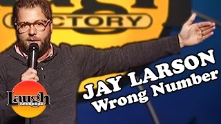 jay larson wrong number stand up comedy