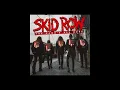 Download Lagu Skid Row  -  Tear It Down (New Single 2022)