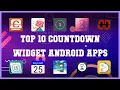 Top 10 Countdown Widget Android App Review