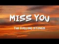 Miss You -The Rolling Stones (Lyrics)