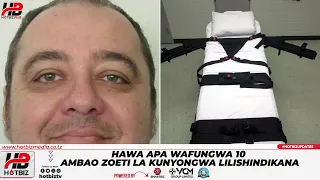 WAFUNGWA 10 DUNIANI AMBAO ZOEZI LA HUKUMU YA KIFO KWA SINDAO LILISHINDIKANA: