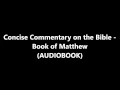 Concise Commentary on the Bible - Book of Matthew BOOK
