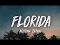 Lagu Arizona Zervas - FLORIDA (Lyrics)