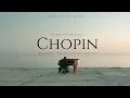 Chopin - The Best Piano Pieces Nocturnes Etudes Preludes Ballades