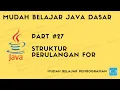 Mudah Belajar Java - Struktur Perulangan For