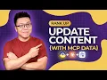 Effectively Update Content to Rank Higher More Keywords with MCP Data