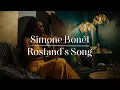 Download Lagu Simone Bonét | Rostand’s Song (OFFICIAL MUSIC VIDEO)