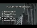Playlist Ikky Pahlevi | Slow Remix Song Viral Tiktok 2025 Terbaru