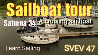 Sailboat tour Saturna 34 check out this cool sailboat. SVEV 47