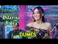 Download Lagu DUMES Difarina Indra - OM ADELLA NONSTOP TANPA IKLAN