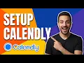 How To Setup Calendly Easy Guide
