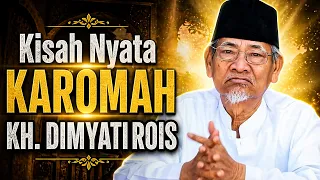 KH. DIMYATI ROIS: Kyai Sederhana Dengan Karomah Menakjubkan