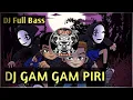 Download Lagu DJ Gam Gam Piri | Marnik \u0026 SMACK