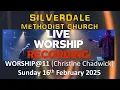 Live Worship Recording - WORSHIP 11 Christine Chadwick 16th Feb 25 11am
