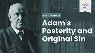 Adam's Posterity and Original Sin (Remastered)