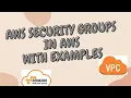 security groups in aws What is the Security Group in Aws Amazon EC2 Security Groups Tutorial