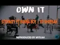 Download Lagu 🔥🔥Stormzy - OWN IT ft Burna Boy \u0026 Ed Sheeran Instrumental Reproduced by Mykah