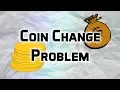 The Coin Change Problem