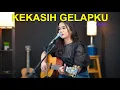 Download Lagu UNGU - KEKASIH GELAPKU COVER AKUSTIK REGITA ECHA