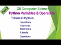 XII Computer Science PYTHON Variables Operators Chapter 5 Part 2 Shyni Pradeep